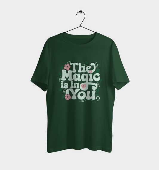 Magic In You Green T-shirt